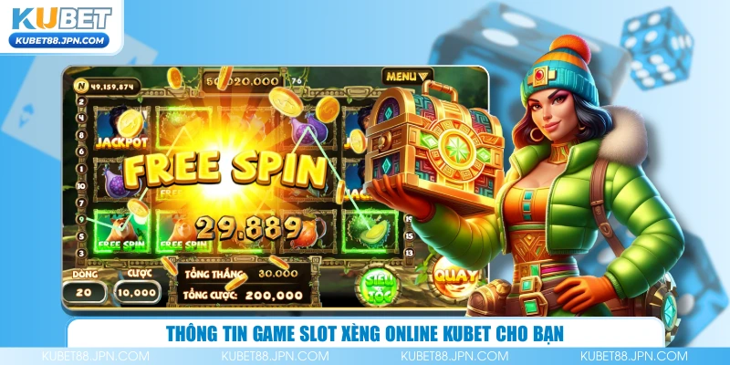Thông tin game slot xèng online KUBET cho bạn